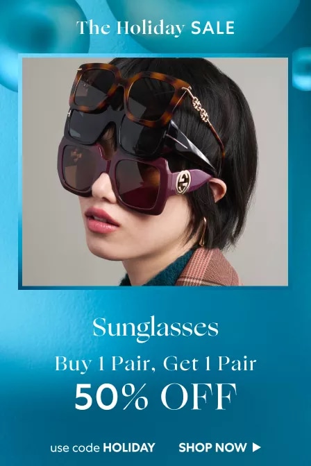 The Holiday Sale: Sunglasses Buy 1 Pair, Get 1 Pair 50% OFF