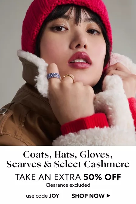 Coats, Hats, Gloves & Scarves: Take an Extra 50% OFF